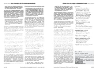 MENSCHEN I Kastner I Potenziale von Lehr-Lern-Prozessen in Basisbildungskursen                                                                                                          Potenziale von Lehr-Lern-Prozessen in Basisbildungskursen I Kastner I MENSCHEN



    schauen und das dann irgendwie in Einklang zu brin-                                    ken Interesse am Wohlergehen der Teilnehmenden geleitet:           Das sitzt ganz, ganz tief. Und weil wir halt in unse-           Literatur
    gen dann [mit den Zielen und Vorgaben der Einrich-                                                                                                        rer Gesellschaft uns ja auch mit dem […] was wir
                                                                                                                                                                                                                               Bélanger, P. (2009), Stichwort: „Intimacy
    tung], wie man das dann hinkriegt.“ (KL D, 92–995)                                       „Jetzt nicht unbedingt vor allen [der Gruppe], aber wenn         nicht können und diese Leistung, die irgendjemand
                                                                                                                                                                                                                                 of learning“ – eine gesellschaftliche
                                                                                              wir, wenn ich mit jemandem alleine bin, frage ich auch.         irgendwo NICHT bringt, mehr anprangern als […]                     Herausforderung. In: DIE Zeitschrift für
 Der Kurs ist somit ein gestaltbarer Aktionsraum, der sich                                   Weil ich mir denke, dadurch kriege ich vielleicht auch           dieses Anerkennende.“ (KLinF, 314-317)                             Erwachsenenbildung. Heft 2, S. 22–23.
um die Teilnehmerin/den Teilnehmer zentriert. Zuwendung                                       ein paar Dinge raus, die gerade wichtig sind, die er viel-
bedarf einer achtsamen Haltung. In diesem Zusammenhang                                        leicht jetzt gerade können muss oder können, können             Sie spricht damit implizit den Ansatz der Ressourcenorien-       Bélanger, P. / Brandt, P. (2009), (An-)Fragen
                                                                                                                                                                                                                                 an Paul Bélanger und seine Qualifizierung
beschreibt dieser Kursleiter eine Stärke, die er bei Teilneh-                                 will, ja. Und ja […] mich interessiert es auch. Also ich      tierung an. Gemeinsam mit den Teilnehmenden wird ein
                                                                                                                                                                                                                                 des Lernens als „intimate“. Auf den
menden wahrnimmt – die oftmals vorhandene „Offenheit“                                         will, ich will das wissen, wie es ihnen auch geht und ob      kritischer Blick auf gesellschaftliche Zuschreibungen, die          „Eigensinn“ kommt es an. In: DIE Zeitschrift
(KLerD, 510) und „Zugänglichkeit“ (KLerD, 843) der Teilneh-                                   sie sich wohlfühlen.“ (KLinA, 444-448)                        weniger die Ressourcen und mehr die Schwächen fokus-                 für Erwachsenenbildung. Heft 2, S. 24–25.
menden vereinfacht wesentlich die Schaffung eines Vertrau-                                                                                                  sieren, entwickelt: „Und das sitzt so tief. Ich meine, so total
                                                                                                                                                                                                                               Glaser, B. G. / Strauss, A. L. (2005 [1967]),
ensverhältnisses für eine gemeinsame Basis:                                                  Eine Kursleiterin beschreibt als ihre wichtigste Eigen-        therapeutisch arbeiten wir ja nicht und trotzdem glaube ich,
                                                                                                                                                                                                                                 Grounded Theory. Strategien qualitativer
                                                                                           schaft die „Begeisterung für alles, was an Lernfortschrit-       dass es […] heilsam ist. […] Und heilend zu erfahren, es gibt
                                                                                                                                                                                                                                 Forschung, 2. Aufl. Bern: Hans Huber.
   „Das ist einfach ein Wert, wenn man das hat. Ich mag                                    ten kommt“ (KLinB, 95f.). Diese Begeisterung ist nur mög-        diese […] Zuschreibungen.“ (KLinF, 302–305)
    das, und ich weiß das zu schätzen […] also, ich finde                                  lich, wenn die Fähigkeit zur Perspektivenübernahme                                                                                  Kastner, M. (in Vorbereitung),
    da irgendwie immer sehr leicht hin. Und das gefällt                                    gegeben ist, wenn also individuelle Leistungen wahrge-            Wenn also die Wahrnehmung und Entkräftung von Glau-                 Bildungsbenachteiligte Erwachsene –
                                                                                                                                                                                                                                 Basisbildung und das Potential der vitalen
    mir. […] ICH bewerte das auch als Stärke […] ja, diese                                 nommen und gewürdigt werden: „Weil jemand, der jetzt             benssätzen dazu führen kann, dass sich die Einstellung ge-
                                                                                                                                                                                                                                 Teilhabe. Klagenfurt: Habilitationsschrift,
    Offenheit, sodass man da leichter Zugang findet.“                                      zusammenlauten lernt, ja. Das, was für mich selber ein-          genüber dem Selbst positiv verändert, dann ist das ein we-
                                                                                                                                                                                                                                 Universität Klagenfurt.
   (KLerD, 508-529)                                                                        fach kein Problem ist, mag für den ein immenser Weg sein,        sentlicher Beitrag zur Stärkung der Teilnehmenden.
                                                                                           bis er dort hinkommt.“ (KLerD, 477ff.) Es ist diese acht-                                                                           Nuissl, E. (2000), Einführung in die
  Erwachsene, die Bildungsbenachteiligung erfahren haben,                                  same Haltung, die es ermöglicht, alle Lernschritte unein-        Resümee: Basisbildung und                                           Weiterbildung. Zugänge, Probleme und
                                                                                                                                                                                                                                 Handlungsfelder. Neuwied; Kriftel: Luchterhand.
leben oder lebten vielfach in belastenden Lebenszusam-                                     geschränkt anzuerkennen:
menhängen; diese wirken in das Kursgeschehen hinein. Das                                                                                                    vitale Teilhabe                                                    Nuissl, E. (2009), Die dritte Dimension. In: DIE
aufmerksame Zuhören und dadurch Anteil zu nehmen ist                                         „[…] dass man auch diese kleinen Sachen anerkennt. Weil          Die Interpretationsergebnisse verdeutlichen die Verant-            Zeitschrift für Erwachsenenbildung. Heft 2, S. 3.
ebenfalls eine Form der Zuwendung, die sich über die Schaf-                                   für diese Leute sind das keine kleinen, für uns sind das      wortung, die mit der Tätigkeit des Lehrhandelns in kom-            Reischmann, J. (1995), Die Kehrseite
fung von Gesprächsräumen vollzieht:                                                           kleine Dinge, aber für jemanden, der langzeitarbeitslos       pensatorischen Lehr-Lern-Prozessen übernommen wird.                  der Professionalisierung in der
                                                                                              ist, irgendwohin pünktlich zu kommen […] die schaffen         Paul Bélanger hat gezeigt, dass das Konzept der „Intimacy            Erwachsenenbildung. Lernen „en passant“ –
   „Wo ich dann merke einfach, sie müssen da unbedingt                                        das oft nicht. […] Und dass man da sagt: Okay, für den ist    of learning“ auf die „Dimension der Schädigung von Bil-              die vergessene Dimension. In: Grundlagen
    jetzt einmal reden darüber und dann geht erst wieder                                      das total schwierig und für den ist es eine super Leistung.   dungsbiographien“ (Bèlanger/Brandt 2009, S. 24) verweist.            der Weiterbildung. Heft 4, S. 200–204.
   was. Dann, dann funktioniert das Aufmachen irgend-                                         Und das sage ich ihm auch.“ (KLinH, 427-432)                  Achtsamkeit im Lehrhandeln bedeutet, Teilnehmende tat-             Statistik Austria (Hrsg.) (2009),
   wie wieder so. Zuerst ist der Kopf so voll mit diesen                                                                                                    sächlich in ihrer Einzigartigkeit und ihrer Gewordenheit             Erwachsenenbildung. Ergebnisse des Adult
    Dingen, die so unlösbar scheinen. Und dann, wenn                                       Glaubenssätze wahrnehmen und entkräften                          wahrzunehmen, ihre Voraussetzungen, Bedürfnisse und                  Education Survey (AES). Wien: Verlag Österreich.
    das einmal, zumindest ein Teil weg ist, na dann, dann                                    Hinderliche Glaubenssätze tauchen wiederholt in den            Interessen anzuerkennen und als bestimmende Größe im               Wiesner, G. / Wolter, A. (2005), Einleitung.
    geht halt wieder irgendwas anderes hinein sozusa-                                      Lehr-Lern-Prozessen auf. Hierbei geht es darum, Verän-           didaktischen Handeln zu akzeptieren. Der empathische                 In: Wiesner, G./Wolter, A. (Hrsg.). Die
    gen.“ (KLinG, 360-363)                                                                 derung zu initiieren. Die Entkräftung von Glaubenssätzen         Zugang ermöglicht es, Teilnehmende zu verstehen und ge-              lernende Gesellschaft. Lernkulturen
                                                                                           und die nachhaltige Stärkung der Teilnehmenden nimmt             lingende Lehr-Lern-Prozesse zu gestalten; tragfähige Bin-            und Kompetenzentwicklung in
 Achtsamkeit und feinfühliges Vorgehen bewahren Teil-                                      längere Zeit in Anspruch:                                        dungen wirken sich hierbei förderlich aus.                           der Wissensgesellschaft, S. 7–44.
nehmende vor Frustrationserfahrungen; dabei handelt es                                                                                                                                                                           Weinheim; München: Juventa.
sich um eine indirekte Form der Stärkung:                                                    „[…] immer wieder kommt es heran. Ja, das weiß ich               Die Lehr-Lern-Prozesse sind zum Wohl der Teilnehmen-             Zimbardo, P. G. / Gerrig, R. J. (2004), Psychologie.
                                                                                              ja schon, dass das immer wieder kommt und dann                den angelegt und können für erlittene Ausschlusserfahrun-            16. Aufl. München: Pearson Studium.
   „Weil das ist immer so ein heikler Punkt, weil ich                                         zähle ich einfach auf, ganz, wie es halt ist, was alles       gen entschädigen. Die individuelle Basis der Teilnehmen-
    merke, wenn jemand spürt, da kommt er nicht mehr                                          gelernt wurde. Also, einfach meine Sicht der Tatsa-           den wird durch Stabilisierung und Stärkung gesichert; die
    mit oder so. Das kann so, ich meine, es verändert                                         chen […] und das ist vielleicht auch interessant, ja,         solcherart erworbene innere Sicherheit ermöglicht die Ent-
    sich sofort der Gesichtsausdruck, und ich merke, das                                      dass ja was passiert ist.“ (KLerC, 404-409)                   wicklung von Vertrauen in die eigene Lernfähigkeit. Viele
    reicht ein Stück tiefer noch, so Selbstwert und so wei-                                                                                                 der befragten Teilnehmenden berichteten mit Lebendig-
    ter. Und das ist so ein Punkt, wo ich merke, da passe                                   Die Übernahme einer anderen Sichtweise auf das eigene           keit und Freude von ihrer Teilnahme; diese Effekte betref-
    ich voll auf. […] Man muss immer tasten. Ist das jetzt                                 Lernen – dass eben der Kursleitende bereits erfolgte Lern-       fen als gefühlsbetonte Qualität den persönlichen Bereich          Die Autorin
    angemessen oder nicht.“ (KLerD, 227 – 232)                                             schritte wahrgenommen hat, diese rekapitulieren kann und         der Teilnehmenden. Zur Beschreibung des Phänomens des
                                                                                                                                                                                                                              Ass.Prof.in Dr.in Monika Kastner
                                                                                           positiv bewertet – muss von den Teilnehmenden erst nach          gefühlten Zuwachses an Lebensqualität wurde das Konzept
                                                                                                                                                                                                                              lehrt und forscht seit 2004 an der Universität Klagenfurt;
  Das Interesse an der Lebenswelt der Teilnehmenden hat                                    und nach in ihre Selbstwahrnehmung integriert werden.            der vitalen Teilhabe entwickelt (siehe dazu Kastner, in Vor-      Arbeitsschwerpunkte: Bildungsbenachteiligte Erwach-
auch pragmatische Gründe, schließlich sollen individuelle                                                                                                   bereitung). Erwachsene, die Bildungsbenachteiligung er-           sene und lebensbegleitende Bildung; Evaluation und
Bildungsbedarfe/-bedürfnisse bearbeitet werden. Dieses                                      Teilnehmende erleben mitunter ein Gefühl der Unterle-           fahren haben, haben ein Recht auf Lehr-Lern-Prozesse, die         Qualität, Projektmanagement, qualitative Forschungs-
Interesse trägt durch die solcherart erfahrene Aufmerksam-                                 genheit, weil sie sich im Vergleich als defizitär wahrneh-       es im Sinn einer wahrhaften Wiedergutmachung ermögli-             methoden; Grundausbildung in Themenzentrierter In-
keit und Zuwendung zur Stärkung bei. Eine Kursleiterin                                     men: „Die anderen SIND einfach besser, wenn sie DAS              chen, erlittene Benachteiligungen bearbeiten und damit            teraktion (TZI);
nimmt beispielsweise in vertraulichen Gesprächen eine                                      [die Kulturtechniken] besser können“ (KLinF, 300f.). Diese       auch verarbeiten zu können. Basisbildungskurse, die ei-           Universität Klagenfurt, Institut für Erziehungswissen-
fragende Haltung ein, um möglichen Lerninhalten auf die                                    Kursleiterin relativiert das gefühlte Defizit:                   nen Beitrag zur Stärkung der Persönlichkeit leisten und           schaft und Bildungsforschung, Abteilung für Erwachse-
Spur zu kommen; darüber hinaus wird sie von einem star-                                                                                                     dadurch die Entwicklung von Freude an eigenen Lernpro-            nen- und Berufsbildung
                                                                                             „[…] also das wirklich zu glauben: Ich bin ein tol-            zessen fördern, sind letztlich als ein Akt ausgleichender Ge-     www.ifeb.uni-klu.ac.at
5 Dieser Beleg verweist auf das mit Kursleiter D geführte Interview (die Interviews wur-
den mit A bis I bezeichnet).                                                                  ler Mensch, auch wenn ich DAS nicht so gut kann.              rechtigkeit zu verstehen.                                         monika.kastner@uni-klu.ac.at




Seite 28                                                                 Zwischenbilanz. Die Basisbildung in Österreich in Theorie und Praxis.              Zwischenbilanz. Die Basisbildung in Österreich in Theorie und Praxis.                                              Seite 29
 