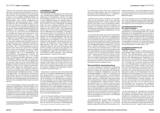 BILDUNG I Schlögl I Lernergebnisse                                                                                                                                                                                                                                Lernergebnisse I Schlögl I BILDUNG



  Wichtig in der Nutzung dieser Niveaubeschreibungen im                                   Lernergebnisse — Begriffe                                                              men implementiert werden, lassen diese eventuell nicht           ergebnisorientierung in der Hochschulbildung befassen
Zuge eines nationalen Zuordnungsverfahrens ist, dass im-                                  und Zusammenhänge2                                                                     mehr den uneingeschränkten Raum der Orientierung an              (z.B. Kennedy 2007; Moon 2002; Moon 2004). Die dort aus-
mer wieder in den Blick genommen wird, dass keine natür-                                    Den VertreterInnen des Bildungswesens ist die Arbeit mit                             individuellen oder Gruppeninteressen zu – zumindest so-          gewiesenen Prinzipien lassen sich auch auf die berufliche
lichen Personen, die unterschiedliche Kompetenzprofile                                    Lern- und Bildungszielen tägliches Geschäft. Liegt mit der                             fern damit bestimmte Nachweise verbunden sind.                   Bildung übertragen.
vorweisen, in einen künftigen Qualifikationsrahmen ein-                                   Orientierung an Lernergebnissen nunmehr ein tatsäch-
geordnet werden. Sondern vielmehr, wie der Name Qua-                                      licher Paradigmenwechsel vor oder ist es quasi alter Wein                                Ungeachtet dessen haben Lernergebnisse in den Diskus-           Was ist nun gemeint, wenn von Lernergebnissen gespro-
lifikationsrahmen schon ausweist, Qualifikationen der                                     in neuen Schläuchen? Werden aus Lernzielen künftig se-                                 sionen um den Europäischen sowie um den Nationalen               chen wird? Lernergebnisorientierung findet gegenwärtig
Gegenstand der Zuordnung darstellen. Dieser so alltägli-                                  mantisch umgeformte intendierte Lernergebnisse oder hat                                Qualifikationsrahmen einen zentralen Stellenwert einge-          auf verschiedenen Ebenen des Bildungssystems statt, dabei
che Begriff wird aber unterschiedlich gedeutet, und des-                                  diese Innovation auch eine Tiefenwirkung, die Bildungs-                                nommen. Diese sollen in Form von Deskriptoren, differen-         sind Ansprüche, Ziele und Konsequenzen unterschiedlich:
halb weist das Dokument zum EQR eine Definition dazu                                      politik und -praxis nachhaltig beeinflussen wird? Im Fol-                              ziert in die drei Dimensionen Kenntnisse, Fertigkeiten und
auf. Das Dokument zum Europäischen Qualifikationsrah-                                     genden wird keine funktionsbasierte Typologie von Lern-                                Kompetenz, den jeweiligen Ertrag von Lernprozessen be-           Lernergebnisorientierung auf
men fasst die Schlüsselbegriffe Qualifikationsrahmen und                                  ergebnissen (vgl. CEDEFOP 2009, S. 60ff) vorgenommen,                                  schreiben lassen und damit die Grundlage für die sektoren-       der Unterrichtsebene
Qualifikation relativ pragmatisch. Ein Qualifikationsrah-                                 sondern stärker auf die konkrete Planungsarbeit im Rah-                                und institutionenübergreifende Vergleichbarkeit von Qua-           Lernergebnisse beziehen sich auf kleine Einheiten von
men wird dort als „ein Instrument für die Klassifizierung                                 men des Bildungsprozesses eingegangen. Lernergebnisse                                  lifikationen darstellen.                                         Lernprozessen wie Unterrichtsgegenstände oder -module.
von Qualifikationen anhand eines Kriteriensatzes zur Be-                                  oder learning outcomes (LO) sind aktuell in aller Munde                                                                                                 Dabei geben sie den Minimalstandard an, den Lernende er-
stimmung des jeweils erreichten Lernniveaus (...)“ (Emp-                                  und aus den zahlreichen Schlüsseldokumenten der euro-                                    Erste Einschätzungen dazu, wie instruktiv ausformulierte       reichen müssen, um ein Modul/einen Gegenstand positiv zu
fehlung des Europ. Rates und des Parlaments 2008: 1, Ang.                                 päischen und nationalen Bildungspolitik nicht mehr weg-                                Lernergebnisse für eine Einstufung in ein künftig gestuf-        absolvieren (threshold standard). Wichtig ist hier die direkte
1) ausgewiesen, eine Qualifikation als „das formale Ergeb-                                zudenken (vgl. die Bologna-Deklaration 1999 und ihre                                   tes Rahmenmodell sind, zeigen, dass die Begrifflichkeiten        Verbindung zwischen Lernergebnis und Bewertungskrite-
nis eines Beurteilungs- und Validierungsprozesses, bei                                    Folgedokumente, die Empfehlung zu den acht Schlüssel-                                  oder semantischen Formate nicht eindeutig sind und ana-          rien. Dazu bedarf es spezifischer Formulierungen in Form
dem eine dafür zuständige Stelle festgestellt hat, dass die                               kompetenzen 2005, das Papier zum Aktionsplan Adult Lear-                               log dem Kompetenzbegriff eine deutliche Domänenspezi-            von überprüfbaren Statements. Für Lernende wird dadurch
Lernergebnisse einer Person vorgegebenen Standards ent-                                   ning 2007, die Empfehlung zu einem Europäischen Qua-                                   fität aufweisen. Beispielsweise ist in verschiedenen lernziel-   auch transparent, was von ihnen in welcher Weise gefordert
sprechen“ (Empfehlung des Europ. Rates und des Parla-                                     lifikationsrahmen 2008 u.v.m.). Diesem nahezu schon                                    oder lernergebnisformulierten Katalogen das – gar nicht          wird (vgl. Kennedy 2007, S. 23; Moon 2004, S. 15ff).
ments 2008: 1, Ang. 1)1. Die Verwendungsweise im österrei-                                inflationären Gebrauch stehen eher bescheidene konzep-                                 seltene – Aktivverb „analysieren“ in vier verschiedenen Stu-
chischen Diskurs folgt bis dato jedoch keiner stringenten                                 tionelle Grundlagen zu learning outcomes gegenüber. Viel-                              fen (der Bloom‘schen Lernzieltaxonomie) zu finden. Dies          Lernergebnisorientierung auf
Weise und lässt eine konsequente Trennung von Qualifi-                                    fach handelt es sich um knappe Beschreibungen, was LO                                  gibt einen Eindruck davon, dass ein rein deduktives Vorge-       Qualifikationsebene
kation, Kompetenz und Zertifikat nicht erkennen. Der Be-                                  im pädagogischen Gefüge aber auch darüber hinaus leis-                                 hen, die Klassifikation aus den Beschreibungen heraus vor-         Abschlüsse können ebenfalls lernergebnisorientierte
griff Qualifikation wird so oft in alltagstauglichen, aber                                ten können bzw. welchen Ansprüchen – formal oder päda-                                 zunehmen, nicht zum Ziel führen wird können. Vielmehr            Beschreibungen darüber beinhalten, was Lernende nach
unterschiedlichen Anwendungsweisen verstanden, ihm                                        gogisch-didaktisch – LO gerecht werden sollen.                                         werden relevante Kontextinformationen (Domäne, Lernni-           Abschluss eines Bildungsprogramms wissen, verstehen
praktisch-empirische Bedeutung (etwa in der Bevölke-                                                                                                                             veaus, …) erforderlich sein, um eine zuverlässige Interpre-      und in der Lage sind zu tun. Die Formulierung solcher Er-
rungs- und Arbeitslosenstatistik) zugemessen, als Selbst-                                   Die Definition, wie sie in der Empfehlung des Rates und                              tation der jeweiligen Formulierung vornehmen zu können           gebnisse eines Bildungsprogramms (programme outco-
verständlichkeit aufgefasst (vgl. Rigby and Sanchis 2006:                                 des Parlaments zum Europäischen Qualifikationsrahmen                                   bzw. eine ex ante Setzung, welche Ansprüche an Lerner-           mes) kann der von Lernergebnissen auf der Unterrichts-
24) und manchmal auch synonym mit dem Begriff Kompe-                                      zur Anwendung kommt, ist pragmatisch und formal. Lern-                                 gebnisse gesetzt werden bzw. wie diese etwa in einem pro-        ebene (learning outcomes) von der Struktur her ähnlich
tenz verwendet. Ohne hier auf die unterschiedlichen Aus-                                  ergebnisse werden definiert als „Aussagen darüber, was ein                             fessionellen Kontext zu interpretieren sind.                     sein, es bestehen aber wesentliche Unterschiede: Ergeb-
prägungen des fachlichen Diskurses seit den 1970er-Jahren                                 Lernender weiß, versteht und in der Lage ist zu tun, nach-                                                                                              nisse eines Bildungsprogramms beschreiben einen grö-
hinweisen zu können, soll ein Aspekt als zentral heraus-                                  dem er einen Lernprozess abgeschlossen hat. Sie werden                                 Wissenschaftliche Auseinandersetzung                             ßeren Ausschnitt des Lernens, weshalb sie nicht unmit-
gestellt werden, nämlich, dass Qualifikationen zumeist –                                  als Kenntnisse, Fertigkeiten und Kompetenzen definiert“                                  Der Ansatz, Ergebnisse als Kriterium für die Bewertung         telbar mit Bewertungskriterien in Zusammenhang stehen.
und auch in der Definition des Europäischen Dokuments                                     (Europäische Kommission 2008, S. 11).                                                  des Lernens heranzuziehen, entstammt ursprünglich dem            Sie müssen nicht notwendigerweise direkt mit den Lern-
– nicht als personale Eigenschaft, sondern als soziales Kon-                                                                                                                     praktischen Anliegen des Arbeitsmarkts, die Arbeitsmarkt-        ergebnissen der einzelnen Gegenstände/Module in Bezie-
strukt figuriert werden. Qualifikationen werden – von dafür                                 Gleichzeitig ist zu beobachten, dass das Konzept learning                            relevanz von beruflichen Qualifikationen und somit die           hung gesetzt werden, da das Gesamtergebnis einer Aus-
zuständigen Stellen – als solche benannt und deren Stan-                                  outcomes in verschiedenen Bildungssektoren unterschied-                                Beschäftigungsfähigkeit zu verbessern. Gleichzeitig wird         bildung durch Wechselwirkungen der Prozesse etwa über
dards festgelegt. Hier sind wir beim Kern der Problematik                                 liche Akzeptanz findet. So ist es in der beruflichen Bil-                              dieser Ansatz vielfach als Indikator – und gleichermaßen         den einzelnen Lernertrag hinausreichen kann. Ergebnisse
angelangt, dass nämlich in der Erwachsenenbildung und                                     dung grundsätzlich nichts Ungewöhnliches, zu definieren                                Antrieb – für einen Paradigmenwechsel im Lern-/Lehrver-          eines Bildungsprogramms beziehen sich daher auch nicht
damit auch in der Basisbildungsarbeit mit Erwachsenen in                                  und zu beschreiben, was Absolventinnen und Absolven-                                   ständnis gesehen: von traditionellen, behavioristisch/kog-       auf einen Minimalstandard (threshold standard), son-
Österreich keine zuständigen Stellen benannt und autori-                                  ten wissen und können. In den Feldern Allgemeinbildung                                 nitiven, inputorientierten Ansätzen zu handlungsorientier-       dern auf eine/n typische/n oder durchschnittliche/n Ab-
siert sind.                                                                               und Hochschulbildung gibt es durchaus kritische Positio-                               ten, konstruktivistischen, ergebnisorientierten Ansätzen         solventIn (vgl. Moon 2004, S. 28). Sie beziehen sich auf
                                                                                          nierungen, die den individuellen Entwicklungs- oder Bil-                               (vgl. CEDEFOP 2009, S. 41). Bereits im Zuge der Curricul-        das Endergebnis eines Lernprozesses und ermöglichen
  Erstes Zwischenergebnis ist demnach, dass unklar ist, wer                               dungsprozess dadurch eingeengt sehen und es als system-                                umreform der 1970er-Jahre wurde verstärkt die Perspektive        durch Verwendung der entsprechenden Niveau-Deskrip-
Standards für Basisbildung in Österreich festlegt, und es                                 fremd einstufen, von ex ante festlegbaren Ergebnissen zu                               der Lernenden hervorgehoben und lernzielorientierte an-          toren die Einordnung eines Bildungsprogramms in den
deshalb für die Bildungspraxis auch nicht möglich ist, Ler-                               sprechen. Besonders prekär erscheinen aus diesen Positio-                              stelle von lehrzielorientierten Lehrplänen propagiert. Wäh-      Referenzrahmen.
nergebnisse zu formulieren, die vor dem Hintergrund die-                                  nen heraus dann klarerweise solche LO-Konzepte, die auch                               rend sich Lernziele jedoch weiterhin auf Inhalt, Richtung
ser Standards interpretiert werden und einem künftigen                                    gleich nur solche learning outcomes formuliert sehen wol-                              und Intention des zu Vermittelnden und damit auf die Per-         Für die Formulierung von Lernergebnissen wird häufig
Qualifikationsniveau im nationalen Qualifikationsrahmen                                   len, die auch valide überprüfbar sind.                                                 spektive der Lehrenden beziehen, nehmen Lernergebnisse           die Taxonomie nach Bloom (1956) bzw. ihre Erweiterung
zuordenbar sind. Selbstverständlich liegen Ergebnisse aus                                                                                                                        eher das Endverhalten der Lernenden in den Blickpunkt            nach Anderson und Krathwohl (2001) verwendet, die ur-
den Lehr- und Lernprozessen vor, jedoch ist eine NQR-re-                                   Auch in der Erwachsenenbildung wird eine Ausbalancie-                                 (vgl. Schermutzki 2008, S. 6).                                   sprünglich als Lernzieltaxonomie erarbeitet wurde. Taxo-
levante Beschreibung gegenwärtig nicht möglich.                                           rung der dort oftmals propagierten Teilnehmerorientie-                                                                                                  nomien stellen ein nützliches Hierarchisierungsinstrument
                                                                                          rung mit der Lernergebnisorientierung herzustellen sein.                                Im Hochschulbereich hat das Konzept einer Lerner-               für die Formulierung von Lernergebnissen dar, Kompeten-
1 Es ist davon auszugehen, dass im künftigen Qualifikationsrahmen nicht Profile einzel-   Denn wenn Lernergebnisse als handlungsleitende Prinzi-                                 gebnisorientierung seit Längerem stark an Bedeutung              zen lassen sich so unter Berücksichtigung von verschiede-
ner Personen, die ja auch Kombinationen von grundsätzlich unabhängigen Qualifikatio-      pien der Planung und Umsetzung von Bildungsmaßnah-                                     gewonnen, hier liegen einige Arbeiten vor, die sich auf          nen Niveaustufen klassifizieren. Bloom unterscheidet drei
nen darstellen können, sondern ausschließlich die entsprechenden Qualifikationen (bzw.
genauer deren Nachweise) eingeordnet werden.                                              2 Dieser Abschnitt folgt weitestgehend der Darstellung in Schlögl, Peter et al. 2009   praktisch-analytischer Ebene mit der Umsetzung von Lern-         Dimensionen des Lernens – kognitiv, affektiv und psycho-



Seite 68                                                                Zwischenbilanz. Die Basisbildung in Österreich in Theorie und Praxis.                                    Zwischenbilanz. Die Basisbildung in Österreich in Theorie und Praxis.                                                Seite 69
 