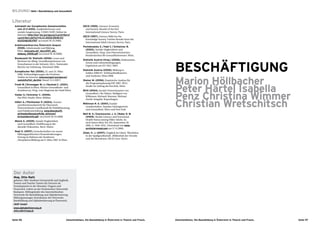 BILDUNG I Rath I Basisbildung und Gesundheit

Literatur
  Amtsblatt der Europäischen Gemeinschaften                   OECD (1995), Literacy, Economy
   vom 21.11.2002, Analphabetismus und                          and Society. Results of the first
   soziale Ausgrenzung. C284E/343ff. Online im                  International Literacy Survey. Paris.
   Internet: http://eur-lex.europa.eu/LexUriServ/
                                                              OECD (1997), Literacy Skills for the
   LexUriServ.do?uri=OJ:C:2002:284E:03
                                                                Knowledge Society. Further Results from the
   43:0346:DE:PDF (accessed 30.10.2008).
                                                                International Adult Literacy Survey. Paris.
  Arbeitsmarktservice Österreich (August
                                                              Pochobradsky E. / Habl C. / Schleicher B.
    2008), Arbeitsmarkt und Bildung.
                                                                (2002), Soziale Ungleichheit und
    Wien. www.ams.at/_docs/001_am_
                                                                Gesundheit. Hrsg. vom Österreichischen
    bildung_0908.pdf (accessed 30.10.2008).
                                                                Bundesinstitut für Gesundheitswesen. Wien.
  Bundesamt für Statistik (2006), Lesen und
                                                              Statistik Austria (Hrsg.) (2006), Einkommen,



                                                                                                                        BESCHÄFTIGUNG
    Rechnen im Alltag. Grundkompetenzen von
                                                                Armut und Lebensbedingungen.
    Erwachsenen in der Schweiz (ALL). Nationaler
                                                                Ergebnisse aus EU-SILC 2004.
    Bericht zur Erhebung. Neuchatel 2006.
                                                              Statistik Austria (2008), Bildung in
  Europäischer Rat (2000), 23. und 24. März
                                                                Zahlen 2006/07. Schlüsselindikatoren
    2000. Schlussfolgerungen des Vorsitzes.
                                                                und Analysen. Wien 2008.


                                                                                                                        Marion Höllbacher
    Online im Internet: www.europarl.europa.eu/
    summits/lis1_de.htm [Stand 15.5.2007]                     Steiner M. (2006), Empirische Analyse für
                                                                die Programmplanung ESF 2007–2013.


                                                                                                                        Peter Härtel Isabella
  Freidl W. / Stronegger W.-J. / Neuhold C. (2001),
                                                                Studie im Auftrag des bm:bwk, Wien.
    Gesundheit in Wien. Wiener Gesundheits- und
    Sozialsurvey. Hrsg. vom Magistrat der Stadt Wien.         WHO (2004), Soziale Determinanten von
  Haider G. / Schreiner C. (2006),
    Die PISA-Studie. Wien: Böhlau.
                                                               Gesundheit. Die Fakten. Redigiert von
                                                               Wilkinson, Richard; Marmot, Michael.
                                                                                                                        Penz Christina Wimmer
                                                                                                                        Christian Wretschitsch
                                                               Zweite Ausgabe, Kopenhagen.
  Höferl A. / Pöchhacker P. (2004), Armuts-
                                                              Wilkinson R. G. (2001), Kranke
    und Reichtumsbericht für Österreich.
                                                                Gesellschaften. Soziales Gleichgewicht
    Österreichische Gesellschaft für Politikberatung
                                                                und Gesundheit. Wien und New York.
    und Politikentwicklung. www.diezukunft.
    at/media/diezukunft/de_at/cover/                          Wolf M. S. / Gazmararian J. A. / Baker D. W.
    Armutsbericht.pdf. [accessed 30.10.2008]                    (2005). Health Literacy and Functional
                                                                Health Status among Older Adults. In:
  Mielck A. (2005), Soziale Ungleichheit
                                                               Arch Intern Med, Vol 165, September 26
    und Gesundheit. Einführung in die
                                                                2005, S. 1946-1952. (Download von www.
    aktuelle Diskussion. Bern: Huber.
                                                                archinternmed.com am 27.9.2008).
  Negt O. (2007), Gewerkschaften vor neuen
                                                              Zilian, H. J. (2007), Unglück im Glück. Überleben
    bildungspolitischen Herausforderungen.
                                                                 in der Spaßgesellschaft. (Bibliothek der Unruhe
   Vortrag im Rahmen der Konferenz
                                                                 und des Bewahrens, Bd II) Graz: Styria
   „Perspektive:Bildung am 9. März 2007 in Wien.




 Der Autor
 Mag. Otto Rath
 geboren 1963, Studium Germanistik und Anglistik.
 Trainer und Teacher Trainer für Deutsch als
 Fremdsprache in der Slowakei, Ungarn und
 Österreich. Lektor an der Technischen Universität
 Budapest. Mitbegründer des österreichischen
 Netzwerks für Basisbildung und Alphabetisierung.
 Bildungsmanager. Koordinator des Netzwerks
 Basisbildung und Alphabetisierung in Österreich.
 ISOP GmbH
 www.alphabetisierung.at
 otto.rath@isop.at


Seite 96                                        Zwischenbilanz. Die Basisbildung in Österreich in Theorie und Praxis.   Zwischenbilanz. Die Basisbildung in Österreich in Theorie und Praxis.   Seite 97
 
