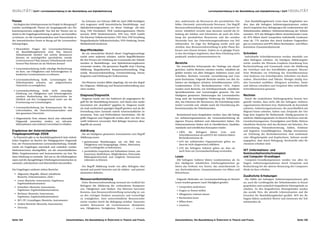 QUALITÄT I Zarfl I Lernstandserhebung in der Basisbildung und Alphabetisierung                                                                               Lernstandserhebung in der Basisbildung und Alphabetisierung I Zarfl I QUALITÄT



Thesen                                                            Im Zeitraum von Februar 2008 bis April 2008 beteiligten     den, andererseits als Ressourcen des persönlichen Um-        Zum Basisbildungsbereich Lesen kann festgehalten wer-
 Am Beginn des Arbeitsprozesses im Projekt In.Bewegung II       sich insgesamt zwölf österreichische Basisbildungs- und       feldes (Netzwerk, unterstützende Personen). Der Begriff     den, dass alle befragten Anbieterorganisationen zudem
wurden nachfolgende Thesen als Ausgangspunkt des Dis-           Alphabetisierungsanbieter an dieser Umfrage: abc-Salz-        Ressourcenfeststellung wurde als neutral und positiv be-    durch Gespräche bzw. Befragungen die Lesekenntnisse der
kussionsprozesses aufgestellt. Das Ziel der Thesen war es,      burg, VHS Floridsdorf, ÖGB Landesorganisation Oberös-         wertet. Inhaltlich versteht man darunter sowohl die Er-     Teilnehmenden abklären (Selbsteinschätzung der Teilneh-
damit in die Fragebogenerhebung zu gehen, um feststellen        terreich, BHW Niederösterreich, VHS Linz, ISOP GmbH,          hebung der Stärken und Schwächen als auch die Erhe-         menden). 92 % der Befragten klären sinnerfassendes Lesen
zu können, wo die Gemeinsamkeiten und Unterschiede in           Die Kärntner Volkshochschulen, VHS Tirol, VHS Vorarlberg,     bung der persönlichen Ressourcen und der sozialen           ab, 85 % klären durch Leseproben individuelle Lesekennt-
der österreichischen Praxis in Bezug auf die Lernstandser-      Burgenländische Volkshochschulen, VHS Ottakring, Verein       Netzwerke bzw. der Unterstützungsstrukturen von Teil-       nisse ab, 77 % machen dies durch konkrete Fragestellun-
hebung liegen.                                                  Multikulturell Innsbruck.                                     nehmenden. Im Zuge der Befragung wurde auch gut             gen zu Lesetexten und 69 % klären Buchstaben- und Silben-
                                                                                                                              sichtbar, dass Ressourcenfeststellung in jeder Phase des    kenntnisse (Zusammenlauten)ab.
 •	 Wesentliche Fragen der Lernstandserhebung
                                                                Begrifflichkeiten                                             Kurses zum Einsatz kommt. Zudem ist es gängige Praxis
    im Basisbildungsbereich sind: Was können
    Teilnehmende bereits? Auf welche Ressourcen
                                                                 Als ein wesentlicher Bereich dieser Fragebogenumfrage        in den derzeitigen Angeboten, dass diese Erhebung nicht     Schreiben
    können sie zurückgreifen (persönliche, soziale              wurde unter anderem erhoben, welche Begrifflichkeiten         punktuell, sondern prozessorientiert ist.                     Individuelle Schreibkenntnisse werden ebenfalls von
    Lernressourcen)? Was müssen Teilnehmende noch               für den Prozess der Erhebung des Lernstandes der Teilneh-                                                                 allen Befragten erhoben. Als häufigste Abklärungsbe-
    lernen? Was können sie als Nächstes lernen?                 menden in Basisbildungs- und Alphabetisierungskursen          Bereiche                                                    reiche wurden die Phonem-Graphem-Zuordnung bzw.
                                                                verwendet werden. Die genannten Begriffe sind: Clearing,        Ein wesentlicher Schwerpunkt der Umfrage war darauf       Rechtschreibung und Grammatik sowie die Abklärung
 •	 Lernstandserhebung heißt ständige Beobachtung               Abklärung, Biografiearbeit, Kompetenzfeststellung, Diag-      gerichtet, welche Bereiche erhoben werden. Inhaltlich ab-   der Schriftart und des Schriftbildes genannt. Wesent-
    im Kurs, um Fähigkeiten und Schwierigkeiten in
                                                                nostik, Ressourcenfeststellung, Ersteinschätzung, Einstu-     geklärt werden von allen befragten Anbietern Lesen und      liche Methoden zur Erhebung der Schreibkenntnisse
    konkreten Lernsituationen zu erfassen.
                                                                fungstests und Erhebung der Vorkenntnisse.                    Schreiben, Rechnen, Lernziele, Lernerfahrung und Com-       sind Analysen von Schreibproben, Schreiben von Buch-
 •	 Lernstandserhebung heißt, Lernstrategien der                                                                              puter-Kenntnisse. Folgende Bereiche werden von den An-      staben, Abschreiben und Diktate. Weniger häufig wur-
    Teilnehmenden erfassen, um zielgerichteten                    Des Weiteren wurden Bilder abgefragt, die mit den Begrif-   bietern am häufigsten erhoben: Schreibkenntnisse (32 %),    den Formulare ausfüllen, Alltagstext schreiben, Name
    Unterricht zu ermöglichen.                                  fen Diagnose, Abklärung und Ressourcenfeststellung asso-      Lesekenntnisse (31 %), Rechenkenntnisse (16 %). Zudem       und Adresse schreiben und Gespräch über individuelle
                                                                ziiert werden.                                                wurden noch Bereiche, wie Schriftsprachstufe, mündliche     Schreibkenntnisse genannt.
 •	 Lernstandserhebung heißt nicht einmalige
                                                                                                                              Sprachkenntnisse und Lernstrategien genannt. Die vier
    Erhebung von Fähigkeiten und Schwierigkeiten,
    sondern Beobachtung des Lernfortschritts im                 Diagnose/Diagnostik                                           häufigsten genannten Zielsetzungen der Lernstandserhe-      Rechnen
    Hinblick auf den Lerngegenstand sowie um die                 Diagnose wurde von vier Anbietern als ungeeigneter Be-       bung sind: die bestmögliche Förderung der Teilnehmen-         Durch die zusätzlichen Telefongespräche konnte fest-
    Erweiterung von Lernstrategien.                             griff für die Basisbildung bewertet, weil damit eine starke   den, das Erkennen der Ressourcen, die Entwicklung realis-   gestellt werden, dass nicht alle der befragten Anbieter-
                                                                Assoziation mit „Krankheit“ gegeben ist. Diagnose wurde       tischer Lernziele und -inhalte sowie die Einschätzung des   organisationen Rechnen bzw. Mathematik als Kursinhalt
 •	 Lernstandserhebung hat Konsequenzen für das                 als stark medizinisch geprägter Begriff gesehen und als die   Kenntnisstandes der Teilnehmenden.                          anbieten. Anbieterorganisationen, die ausschließlich mit
    Lehrverhalten, die Unterrichtsmaterialien und               Feststellung eines Zustands mittels wissenschaftlicher In-                                                                Migrant/innen arbeiten, haben zum Zeitpunkt der Um-
    den gesamten Unterricht.
                                                                strumente, Tests und Prüfverfahren beschrieben. Die Be-         Resümierend kann festgehalten werden, dass alle befrag-   frage kein Angebot für Mathematik. Häufig genannte in-
 •	 Diagnostische Tests müssen durch eine informelle            griffe Diagnose und Diagnostik werden aktiv von drei von      ten Anbieterorganisationen die Lernstandserhebung als       haltliche Abklärungsinhalte im Bereich Rechnen sind die
    Diagnostik unterstützt werden, um relevante                 zwölf Anbietern verwendet, fünf Befragte bewerten diese       eigenen Prozess definiert und dokumentiert haben. Die       Grundrechnungsarten, Textaufgaben und Maße. Weitere
    Informationen zum weiteren Lernverlauf zu erhalten.         Begriffe als neutral.                                         Dokumentationen finden sich in Handbüchern, Qualitäts-      inhaltliche Bereiche sind das Rechnen mit Brüchen, Pro-
                                                                                                                              standards und schriftlichen Konzepten wieder.               zentrechnung, Volumsberechnung, Zahlen, Schätzen
Ergebnisse der österreichweiten                                 Abklärung                                                      •	 100 % der Befragten klären Lese- und                    und kognitive Grundfähigkeiten. Häufige Instrumente
Fragebogenumfrage 2008                                           Die am häufigsten genannten Assoziationen zum Begriff            Schreibkenntnisse ab und 62 % der Anbieter klären       zur Erhebung der Rechenkenntnisse sind mathemati-
  In Österreich gibt es im Basisbildungsbereich kein einheit-   Abklärung waren:                                                  Rechenkenntnisse ab.                                    sche Alltagsbeispiele und Kopfrechnen. Seltener wurde
liches Vorgehen im Bereich der Pädagogischen Diagnostik          •	 gemeinsame Bemühungen, um ein Bild von                     •	 54 % der anbietenden Organisationen geben an,           angegeben, dass durch Befragung, Steckwürfel oder Re-
bzw. der Prozessorientierten Lernstandserhebung. Deshalb            Fähigkeiten und Ausgangslage, Zielen, Motivation              dass sie nicht diagnostisch abklären.                   chentests erhoben wird.
wurde ein Fragebogen entwickelt und zusätzlich wurden               und Lernbiografie zu bekommen;                             •	 23 % der befragten Anbieter geben an, dass sie
Telefoninterviews durchgeführt, um die unterschiedlichen         •	 persönliche Gespräche mit Teilnehmer/innen, um                auch Tests zur Lernstandserhebung verwenden.            IKT (Informations- und
Bilder, Vorgehensweisen und Instrumentarien zur bzw. für            Interessen, Bedürfnisse, Möglichkeiten, Potenziale,                                                                   Kommunikationstechnologien)
diese Erhebung zu ermitteln. Ziel war es, die Erhebungskon-         Bildungsbereitschaft und mögliche Hemmnisse               Lesen                                                       und Computer-Grundlagen
zepte und die dazugehörigen Erhebungsinstrumentarien zu             erkennen zu können.                                        Alle befragten Anbieter klären Lesekenntnisse ab. Zu         Computer-Grundkompetenzen werden von allen be-
sammeln, aufzubereiten und übersichtlich darzustellen.                                                                        den häufigsten inhaltlichen Erhebungsbereichen ge-          fragten Anbieterorganisationen durch Gespräche und
                                                                 Der Begriff Abklärung wurde von allen Befragten eher         hören das Vorlesen von Texten, das sinnerfassende Le-       Beobachtung bei der aktiven Benutzung des Computers
Der Fragebogen umfasste sieben Bereiche:                        neutral und positiv bewertet und als stärken- und potenzi-    sen, Buchstabenlesen, Zusammenlauten von Silben und         direkt im Kurs erhoben.
  •	 Allgemein (Begriffe, Ablauf, inhaltliche                   alorientiert definiert.                                       Wörterlesen.
     Bereiche, Dokumentation, Ziele )                                                                                                                                                     Zusätzliche Erhebungen
  •	 Lesen (Bereiche, Instrumente, Ergebnisse,
                                                                Ressourcenfeststellung                                         Folgende Methoden zur Lernstandserhebung im Bereich          Die Hälfte der befragten Anbieterorganisationen gibt
     Ergebnisdokumentation)                                      Unter Ressourcenfeststellung verstand ein Großteil der       Lesen wurden genannt (nach Häufigkeit gereiht):             an, auch die Lernbiografie der Teilnehmenden in Einzel-
                                                                Befragten die Abklärung der vorhandenen Kompeten-              •	 Leseproben analysieren                                  gesprächen und zusätzlich biografische Hintergründe zu
  •	 Schreiben (Bereiche, Instrumente,
     Ergebnisse, Ergebnisdokumentation)                         zen, Fähigkeiten und Stärken. Des Weiteren herrschte                                                                      erheben. Zu den biografischen Hintergründen werden
                                                                                                                               •	 Fragen zu Texten stellen
                                                                Konsens, dass Ressourcenfeststellung notwendig ist, um                                                                    das soziale Netz, die aktuelle Lebenssituation und die
  •	 Rechnen (Bereiche, Instrumente,                                                                                           •	 Alltagstexte vorlesen lassen
                                                                an den richtigen Punkten anzusetzen und Lernerfolge                                                                       Ursachen für Basisbildungsbedarf gezählt. 40 % der Be-
     Ergebnisse, Ergebnisdokumentation)
                                                                zu ermöglichen. Zwei unterschiedliche Ressourcenbe-            •	 Buchstaben lesen                                        fragten klären zusätzlich Motive und Interessen der Teil-
  •	 IKT-/PC-Grundlagen (Bereiche, Instrumente)
                                                                reiche wurden durch die Befragung sichtbar. Einerseits         •	 Silben lesen                                            nehmenden ab.
  •	 Andere Bereiche (Bereiche, Instrumente)                    wurden Ressourcen als Lernressourcen (Kompeten-                •	 Lesetests
  •	 Diversity                                                  zen, Fähigkeiten, Fertigkeiten, Motivation, …) verstan-



Seite 134                                         Zwischenbilanz. Die Basisbildung in Österreich in Theorie und Praxis.       Zwischenbilanz. Die Basisbildung in Österreich in Theorie und Praxis.                                      Seite 135
 