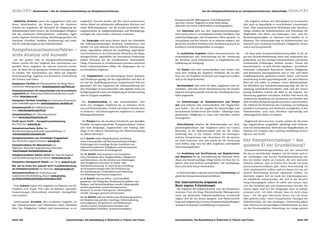 QUALITÄT I Muckenhuber I Von der Kompetenzfeststellung zur Kompetenzorientierung                                                                      Von der Kompetenzfeststellung zur Kompetenzorientierung I Muckenhuber I QUALITÄT


                                                                                                                             Kompetenzprofil, Bildungspass, Entwicklungsziele
  Inhaltliche Kriterien waren die angegebenen Ziele und        möglichen. Erreicht werden soll dies durch prozessorien-                                                                        Die Angebote richten sich überwiegend an Erwachsene
                                                                                                                             sind hier verortet. Begleitet ist diese Stufe häufig
deren Umsetzbarkeit, der Prozess bzw. die einzelnen            tierten Ablauf mit aufeinander aufbauenden Schritten und                                                                      aber auch an Jugendliche in verschiedenen Lebenssituati-
                                                                                                                             abermals von einem individuellen Coachingangebot.
Schritte des Angebotes, die Intensität der Begleitung der      vielen Reflexionsphasen, um die jeweils persönliche Her-                                                                      onen. Über prozessorientierte Workshops oder Einzelcoa-
Teilnehmenden beim Prozess, die Nachhaltigkeit (Möglich-       angehensweise an Aufgabenstellungen und Bewältigungs-          Der Abschluss geht aus den Angebotsbeschreibungen              chings erhalten die Teilnehmerinnen und Teilnehmer die
keit des autonomen Weiterarbeitens), zusätzliche ergän-        strategien als „roten Faden“ erkennen zu können.              nicht immer hervor. Grundsätzlich werden Zertifikate, Teil-     Möglichkeit, ihre Werte und Haltungen, Lern- und Pro-
zende Angebote (Einzelcoaching, Abschlussgespräche), der                                                                     nahmebestätigungen und (Kompetenz-)Pässe genannt. In            blemlösungsstrategien zu erkennen und darüber zu re-
Abschluss (Zertifikat, Portfolio, Anerkennung) und natür-        Die Zielgruppe wird meist bereits durch das Arbeitsfeld     Deutschland und der Schweiz ist es teilweise möglich, auf-      flektieren. Der Schwerpunkt liegt im Sichtbarmachen von
lich die Anforderungen an die Teilnehmenden.                   der Anbietereinrichtungen bestimmt: Schülerinnen und          grund des erstellten Portfolios eine Zertifizierung durch ak-   informell und nonformal erworbenen Fähigkeiten, Kennt-
                                                               Schüler vor und während ihrer beruflichen Orientierungs-      kreditierte Zertifizierungsstellen zu erlangen.                 nissen und Kompetenzen.
Kompetenznachweisverfahren —                                   phase, Jugendliche während der Ausbildung, Jugendliche
                                                               und Erwachsene in der Kulturarbeit, Menschen mit Migra-        Als zusätzliche Angebote stehen Assessmentcenter, Be-            Die Basis jeder Kompetenzbilanzierung bildet in der Re-
erste Analyse und Auswahl                                      tionsgeschichte, Jugendliche mit besonderem Förderungs-       werbungsdossier und Unterstützung bei der Umsetzung             gel eine Standortbestimmung sowie eine umfassende Bio-
  Aus der großen Zahl an Kompetenzfeststellungsver-            bedarf, Personen aus der Familienarbeit, ehrenamtlich         der Resultate sowie Informationen zu Möglichkeiten der          grafiearbeit, aus der wichtige Lebensstationen und daraus
fahren wurden für den Vergleich jene Institutionen aus-        Tätige, Erwachsene in verschiedensten privaten und beruf-     Validierung zur Verfügung.                                      resultierende Erfahrungen sichtbar werden. Darauf auf-
gewählt, deren Angebote am ehesten passend erschie-            lichen Lebenssituationen bilden die Zielgruppen der un-                                                                       bauend können – je nach Ziel des Angebotes – persönliche
nen, als Basis für ein geeignetes Verfahren herangezogen       terschiedlichen Angebote.                                      Die Kosten sind sehr unterschiedlich und richten sich          Potenziale, vorhandene Ressourcen, Stärken, Fähigkeiten
zu werden. Wir beschränkten uns dabei auf folgende                                                                           nach dem Umfang der Angebote. Verfahren, die im Rah-            und Kenntnisse herausgearbeitet und zu Teil- und Hand-
deutschsprachige Angebote aus Österreich, Deutschland,           Die Angebotsform wird überwiegend durch Seminare            men von EU-Projekten entwickelt und umgesetzt wurden,           lungskompetenzen gebündelt werden. Selbst- und Fremd-
der Schweiz und Italien:                                       und Workshops geprägt, bei den Jugendlichen sind dem Al-      sind in der Regel kostenlos.                                    einschätzung werden gegenübergestellt, um einen klareren
Kompetenz-Portfolio für Ehrenamtliche des Rings Öster-         ter und der Ausbildungssituation entsprechende Teile ein-                                                                     Blick auf sich selbst zu erhalten. Dieser Reflexionsphase
reichischer Bildungswerke (www.kompetenz-portfolio.at)         gebunden. Bei den Angeboten für Selbsterarbeitung wer-          Nachhaltigkeit wird nicht bei allen Angeboten extra be-       mit Rückblick und Standortbestimmung folgt mit der Er-
                                                               den Unterlagen in konventioneller oder digitaler Form zur     schrieben, wird aber durch Unterstützung bei der Erarbei-       arbeitung persönlicher/beruflicher Ziele und der Formu-
Kompetenzenbilanz für benachteiligte und lernschwache
                                                               Verfügung gestellt sowie eine Begleitung als Einzelcoaching   tung des Kompetenzprofils und bei der Erstellung des Port-      lierung konkreter Schritte der Blick in die Zukunft. Die
Jugendliche der Steirischen Volkswirtschaftlichen Gesell-
schaft (www.ibea.co.at)                                        oder in Gruppen empfohlen.                                    folios angestrebt.                                              Umsetzung geplanter beruflicher Schritte wird durch die
                                                                                                                                                                                             strukturierte Sammlung von Nachweisen im Portfolio und
Kompetenz-Portfolio Freiwillige des Verbandes Österreichi-
                                                                Der Angebotsumfang ist sehr unterschiedlich. Dies              Die Anforderungen an Teilnehmerinnen und Teilneh-             dem erstellten Kompetenzprofil unterstützt und erleichtert.
scher Volksbildungswerke (www.kompetenz-portfolio.at)
                                                               reicht von eintägigen Angeboten bis zu mehreren Termi-        mer sind teilweise sehr unterschiedlich. Alle Angebotsfor-      Die während der Workshops/des Coachings zur Verfügung
Kompetenzprofil der Volkshochschule                            nen und Workshopreihen verteilt auf mehrere Wochen bzw.       men haben – bis auf das Angebot für benachteiligte und          gestellten Instrumente und Methoden ermöglichen es den
Linz (www.kompetenzprofil.at)                                  zu Semester- und Jahresangeboten begleitend zu anderen        lernschwache Schülerinnen und Schüler – allerdings eines        Teilnehmenden, auch nach Abschluss eigenständig und
Kompetenzbilanz der Zukunftswerkstatt                          Bildungsmaßnahmen.                                            gemeinsam: Fähigkeiten in Lesen und Schreiben werden            selbstorganisiert damit zu arbeiten.
Tirol (www.zukunftszentrum.at)                                                                                               vorausgesetzt.
Profit durch Profil! — Perspektivenentwicklung                  Der Prozess bzw. die einzelnen Schritte bis zum aktuellen                                                                      Begleitende Personen bzw. Coachs werden für die jewei-
des VFQ Linz (www.vfq.at)                                      Portfolio (Kompetenzportfolio, Kompetenzbilanz) richten         Unterstützung erhalten die Teilnehmenden von Kom-             lige Angebotsform ausgebildet, allerdings sind Vorkennt-
Kompetenznachweis Kultur der                                   sich nach Zielgruppe, Angebotsform und Umfang, aller-         petenzbegleiterinnen und -begleitern sowie von Coachs.          nisse im Themenbereich, Methoden der Biografiearbeit, im
Bundesvereinigung Kulturelle Jugendbildung e.V.:               dings ist bei näherer Betrachtung eine Übereinstimmung        Besonders in der Reflexionsarbeit und bei der Zielfor-          Arbeiten mit Gruppen oder Coaching-Ausbildung notwen-
(www.kompetenznachweis.de)                                     im Ablauf erkennbar:                                          mulierung bzw. in der Analyse, welche der herausgear-           dig bzw. von Vorteil.
Kompetenzenbilanz aus Freiwilligen-Engagement                  Im 1. Schritt stehen Biografiearbeit, Erstellung              beiteten Kompetenzen oder Kenntnisse für die gesteck-
des Deutschen Jugend Instituts (www.dji.de)                    eines Lebensprofils und Bewusstwerdung wichtiger              ten Ziele einsetzbar sind und welche für die Umsetzung          Der Kompetenzspiegel — das
                                                                                                                             noch fehlen, zeigt sich bei allen Angeboten individueller
Kompetenzbilanz für MigrantInnen von
MigraNet, Deutsches Jugendinstitut München
                                                               Erfahrungen als Grundlage für das Erarbeiten von
                                                               informell erworbenen Fähigkeiten und Kenntnissen              Unterstützungsbedarf.                                           goldene Ei der Grundbildung?
(www.fluequal-kompetenzbilanz.de)                              (Wissen und Können) im Vordergrund.                                                                                            Kompetenzfeststellungsverfahren war der Arbeitstitel
                                                               Der 2. Schritt wird dominiert vom Erarbeiten                    Die Ausbildung und Zertifizierung von Begleiterinnen          für das zu entwickelnde Angebot. Auf der Suche nach ei-
kompetenzenbilanz kanton zürich des Amts für Jugend
und Berufsberatung Kanton Zürich (www.lotse.zh.ch)             eines Überblicks über Tätigkeitsfelder, Fähigkeiten           und Begleitern für die Durchführung der Seminare, Work-         ner schlüssigen und kurzen Produktbezeichnung stie-
                                                               und Kenntnisse, von der Analyse von Erfahrungen               shops und Einzelcoachings erfolgt bereits vor Start der An-     ßen wir immer wieder an Grenzen, die sich einerseits
Kompetenz Management Modell von CH-Q (www.ch-q.ch)             und Fertigkeiten und einer Ist-Stand- oder                    gebote und wird laufend weitergeführt. Die Ausbildungs-         dadurch auftaten, dass es bereits eine Anzahl von Kom-
Wie viel ist Ihnen Ihre Zukunft wert? (Laufbahnberatung        Standortbestimmung. Es wird mit der Erstellung                form wird nicht immer beschrieben.                              petenznachweisverfahren gibt, deren Bezeichnung wir
als Kompetenzanalyse) von Perscept (www.perscept.ch)           der Kompetenzmappe oder des Portfolios mit                                                                                    nicht missbrauchen wollten und von denen wir uns mit
                                                               der Sammlung der vorhandenen und Einholung                     In Österreich gibt es derzeit noch keine Anerkennung auf-      unserer Bezeichnung bewusst abgrenzen wollten. An-
Kom(petenzen)Pass der Deutschen und
                                                               von fehlenden Nachweisen begonnen.
Ladinischen Berufsbildung, Bozen (www.provinz.                                                                               grund der Kompetenznachweisverfahren.                           dererseits zeigten sich im Laufe des Erprobungsprozes-
bz.it/berufsbildung/kompass/kompass.htm)                       Im 3. Schritt wird am Selbst- und Fremdbild                                                                                   ses inhaltliche Schwerpunkte, die sich in der Bezeich-
                                                               gearbeitet, ein Dialog über Beobachtetes geführt, eine        Vier österreichische Angebote als                               nung widerspiegeln sollten. Es stellte sich heraus, dass
                                                               Stärken- und Schwächenbilanz erstellt, Stärkenprofile
 Viele Anbieter haben ihre Angebote im Rahmen von EU-                                                                        Basis eigener Entwicklungen                                     sich das Verfahren gut zum Empowerment der/des Ein-
                                                               werden gezeichnet und Kernkompetenzen
Projekten (z.B. Equal, ESF) oder im Rahmen nationaler                                                                          Die Angebote der Volkshochschule Linz, des Kompetenz-         zelnen eignet und von der Zielgruppe auch so wahrge-
                                                               benannt. Es werden Ziele gesetzt, Aktionspläne
Finanzierungen (Deutschland) entwickelt, durchgeführt          erstellt, Lösungen gesucht und bewertet.                      zentrums Tirol, des Rings Österreichischer Bildungswerke        nommen wird. „Ich habe erkannt, dass ich doch etwas
und evaluiert.                                                                                                               sowie der Steirischen Volkswirtschaftlichen Gesellschaft        kann“, „ich bin ganz überrascht davon, was ich schon
                                                               Der 4. Schritt steht im Zeichen der Abschlussgespräche,
                                                                                                                             zeigten sich als am besten geeignet, eine Weiterentwick-        alles geleistet habe“ waren beispielsweise Aussagen der
                                                               der Realisierung und des Coachings. Selbstmarketing
 Gemeinsames Grundziel aller erwähnten Angebote ist,           wird aufgebaut, Perspektiven und Maßnahmen                    lung und Adaptierung zu einem Kompetenzfeststellungsin-         Teilnehmenden, die dies bestätigen. Gleichzeitig gaben
den Teilnehmerinnen und Teilnehmern einen Überblick            werden erörtert, Kompetenzen benannt und                      strument im Kontext Grundbildung zu inspirieren.                aber 100 Prozent der beteiligten Teilnehmenden an, dass
über ihre Fähigkeiten, Stärken und Kompetenzen zu er-          Zukunftspläne formuliert. Kompetenzenbilanz,                                                                                  sie das Prozessergebnis (Sammlung von zutage getrete-



Seite 148                                          Zwischenbilanz. Die Basisbildung in Österreich in Theorie und Praxis.     Zwischenbilanz. Die Basisbildung in Österreich in Theorie und Praxis.                                           Seite 149
 