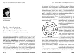 QUALITÄT I Cortolezis I Gender Mainstreaming. Mit oder ohne Diversity?                                                                                                              Gender Mainstreaming. Mit oder ohne Diversity? I Cortolezis I QUALITÄT



                                                                                                                             Anders als gelegentlich dargestellt, ist Gender Main-                                   meint gerade nicht die unterschiedlichen Potenziale von
                                                                                                                           streaming keine Strategie, die ihren Ursprung in Europa                                   Frauen und Männern, von denen so oft die Rede