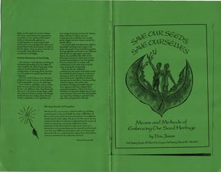 Save Our Seeds, Save Ourselves: Means and Methods of Embracing Our Seed Heritage
