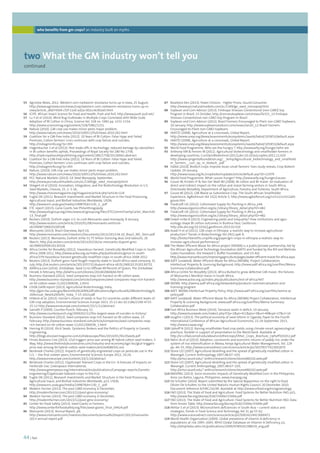 who benefits from gm crops? an industry built on myths 
twoWhat the GM industry won’t tell you 
continued 
55 Agriview News, 2011. Western corn rootworm resistance turns up in Iowa, 25 August, 
http://www.agriview.com/news/crop/western-corn-rootworm-resistance-turns-up-in-iowa/ 
44 | foei 
article_d0d74504-cf2f-11e0-ad2a-001cc4c002e0.html 
56 ICIPE. African Insect Science for Food and Health, Push and Pull, http://www.push-pull.net/ 
57 Lu Y et el (2010). Mirid Bug Outbreaks in Multiple Crops Correlated with Wide-Scale 
Adoption of Bt Cotton in China, Science Vol. 328 no. 5982 pp. 1151-1154, 
http://www.sciencemag.org/content/328/5982/1151 
58 Nature (2010). GM crop use makes minor pests major problem, 
http://www.nature.com/news/2010/100513/full/news.2010.242.html 
59 Coalition for a GM-Free India (2012). 10 Years of Bt Cotton: False Hype and Failed 
Promises, Cotton farmers’ crisis continues with crop failure and suicides, 
http://indiagminfo.org/?p=393 
60 Hagenbucher S et al (2013). Pest trade-offs in technology: reduced damage by caterpillars 
in Bt cotton benefits aphids, Proceedings of Royal Society Vol 280 No 1758, 
http://rspb.royalsocietypublishing.org/content/280/1758/20130042.abstract 
61 Coalition for a GM-Free India (2012). 10 Years of Bt Cotton: False Hype and Failed 
Promises, Cotton farmers’ crisis continues with crop failure and suicides, 
http://indiagminfo.org/?p=393 
62 Nature, (2010). GM crop use makes minor pests major problem, 
http://www.nature.com/news/2010/100513/full/news.2010.242.html 
63 PCC Natural Markets (2013). GE Seed Monopoly, September, 
http://www.pccnaturalmarkets.com/sc/1309/ge_seed_monopoly.html 
64 Stiegert et al (2010). Innovation, Integration, and the Biotechnology Revolution in U.S. 
Seed Markets, Choices, 25, 2: 5-16, 
http://www.choicesmagazine.org/magazine/article.php?article=119 
65 Fuglie OK (2011). Research Investments and Market Structure in the Food Processing, 
Agricultural Input, and Biofuel Industries Worldwide, USDA, 
http://www.ers.usda.gov/media/199879/err130_1_.pdf 
66 ETC report (2013). Gene Giants See Philanthrogopoly, 
http://www.etcgroup.org/sites/www.etcgroup.org/files/ETCCommCharityCartel_March20 
13_final.pdf 
67 Reuters (2010). DuPont urges U.S. to curb Monsanto seed monopoly, 8 January, 
http://www.reuters.com/article/2010/01/08/monsanto-antitrust-idUSN087196620100108 
68 Monsanto (2013). Brazil Overview, April 10, 
http://www.monsanto.com/investors/Documents/2013/2013.04.10_Brazil_MS_Stern.pdf 
69 Reuters (2013). Monsanto, DuPont strike $1.75 billion licensing deal, end lawsuits, 26 
March, http://uk.reuters.com/article/2013/03/26/us-monsanto-dupont-gmo-idUSBRE92P0IK20130326 
70 Africa Centre for Biosafety (2012). Hazardous Harvest: Genetically Modified Crops in South 
Africa 2008-2012, http://www.acbio.org.za/index.php/publications/gmos-in-south-africa/ 
379-hazardous-harvest-genetically-modified-crops-in-south-africa-2008-2012 
71 Reuters (2013). DuPont gains hard-fought majority stake in South Africa seed company, 31 
July, http://uk.reuters.com/article/2013/07/31/dupont-africa-idUSL1N0G013520130731 
72 AllAfrica.com (2014). Zimbabwe: Seed Co to Offload 49 Percent of Quton, The Zimbabwe 
Herald, 6 February, http://allafrica.com/stories/201402060604.html 
73 Business Standard (2012). Seed companies reap rich harvest on Bt cotton wave, 
http://www.business-standard.com/article/companies/seed-companies-reap-rich-harvest-on- 
bt-cotton-wave-112022300038_1.html 
74 USDA GAIN report (2013). Agricultural Biotechnology, India, 
http://gain.fas.usda.gov/Recent%20GAIN%20Publications/Agricultural%20Biotechnology% 
20Annual_New%20Delhi_India_7-15-2013.pdf 
75 Hilbeck et al, (2013). Farmer’s choice of seeds in four EU countries under different levels of 
GM crop adoption, Environmental Sciences Europe 2013, 25:12 doi:10.1186/2190-4715- 
25-12 http://www.enveurope.com/content/25/1/12/abstract 
76 Sainath P (2009). Counter-Punch, February 12, 
http://www.counterpunch.org/2009/02/12/the-largest-wave-of-suicides-in-history/ 
77 Business Standard (2012). Seed companies reap rich harvest on Bt cotton wave, 23 
February, http://www.business-standard.com/article/companies/seed-companies-reap-rich- 
harvest-on-bt-cotton-wave-112022300038_1.html 
78 Herring RJ (2014). Illicit Seeds: Epistemic Brokers and the Politics of Property in Genetic 
Engineering, 
http://blogs.discovermagazine.com/collideascape/files/2014/01/IllicitSeeds.pdf 
79 Hindu Business Line (2013). Glut triggers price war among Bt hybrid cotton seed makers, 5 
May, http://www.thehindubusinessline.com/industry-and-economy/agri-biz/glut-triggers-price- 
war-among-bt-hybrid-cotton-seed-makers/article4686541.ece 
80 Benbrook Charles (2012). Impacts of genetically engineered crops on pesticide use in the 
U.S. -- the first sixteen years, Environmental Sciences Europe 2012, 24:24, 
http://www.enveurope.com/content/24/1/24/abstract 
81 Benbrook Charles (2012). Glyphosate Tolerant Crops in the EU- A Forecast of Impacts on 
Herbicide Use, Greenpeace International, 
http://www.greenpeace.org/international/en/publications/Campaign-reports/Genetic-engineering/ 
Glyphosate-tolerant-crops-in-the-EU/ 
82 Fuglie OK (2011), Research Investments and Market Structure in the Food Processing, 
Agricultural Input, and Biofuel Industries Worldwide, p13, USDA, 
http://www.ers.usda.gov/media/199879/err130_1_.pdf 
83 Modern Farmer (2013). The post GMO economy, 6 December, 
http://modernfarmer.com/2013/12/post-gmo-economy/ 
84 Modern Farmer (2013). The post GMO economy, 6 December, 
http://modernfarmer.com/2013/12/post-gmo-economy/ 
85 Center for Food Safety (2013). Seed Giants vs Farmers, 
http://www.centerforfoodsafety.org/files/seed-giants_final_04424.pdf 
86 Monsanto (2013). Annual Report, p9, 
http://www.monsanto.com/investors/documents/annual%20report/2013/monsanto- 
2013-annual-report.pdf 
87 Roseboro Ken (2013). Fewer Choices - Higher Prices, Sound Consumer, 
http://www.pccnaturalmarkets.com/sc/1309/ge_seed_monopoly.html 
88 Soybean and Corn Advisor (2013). Embrapa Stresses Conventional (non-GMO) Soy 
Program in Brazil, 15 October, http://cornandsoybean.com/news/Oct15_13-Embapa- 
Stresses-Conventional-non-GMO-Soy-Program-in-Brazil 
89 Soybean and Corn Advisor (2012). Brazil Farmers Encouraged to Plant non-GMO Soybeans, 
20 January, http://www.soybeansandcorn.com/news/Jan20_12-Brazil-Farmers- 
Encouraged-to-Plant-non-GMO-Soybeans 
90 IAASTD (2008). Agriculture at a crossroads, Global Report, 
http://www.unep.org/dewa/assessments/ecosystems/iaastd/tabid/105853/default.aspx 
91 IAASTD (2008). Agriculture at a crossroads, Global Report, 
http://www.unep.org/dewa/assessments/ecosystems/iaastd/tabid/105853/default.aspx 
92 World Food Programme. Who are the hungry ?, http://www.wfp.org/hunger/who-are 
93 Anthony VM  Ferroni M (2011). Agricultural biotechnology and smallholder farmers in 
developing countries, CurrOpinBiotechnol (2011),doi:10.1016/j.copbio.2011.11.020 
http://www.syngentafoundation.org/__temp/Agricultural_biotechnology_and_smallhold 
er_farmers__curr_op_in_biotech_.pdf 
94 ISAAA (2014). Biotech crops improve Asian small farmers’ lives study reveals, Crop Biotech 
Update, 29 January, 
http://www.isaaa.org/kc/cropbiotechupdate/article/default.asp?ID=11979 
95 World Food Programme. What causes hunger? http://www.wfp.org/hunger/causes 
96 Gouse M, Kirsten JF  Van Der Walt WJ (2008). Bt cotton and Bt maize: An evaluation of 
direct and indirect impact on the cotton and maize farming sectors in South Africa, 
Directorate BioSafety, Department of Agriculture, Forestry and Fisheries, South Africa. 
97 Gouse M (2012). GM Maize as Subsistence Crop: The South African Smallholder 
Experience, AgBioForum Vol 15(2) Article 5, http://www.agbioforum.org/v15n2/v15n2a05- 
gouse.htm 
98 Traidcraft UK (2012). Cottonseed Supply for Planting in Africa, p44, 
http://www.organiccotton.org/oc/Library/library_detail.php?ID=482 
99 Traidcraft UK (2012). Cottonseed Supply for Planting in Africa, p44, 
http://www.organiccotton.org/oc/Library/library_detail.php?ID=482 
100 Dowd-Uribe B (2013). Engineering yields and inequality? How institutions and agro-ecology 
shape Bt cotton outcomes in Burkina Faso, Geoforum, 
http://dx.doi.org/10.1016/j.geoforum.2013.02.010 
101 Azadi H et al (2011). GM crops in Ethiopia: a realistic way to increase agricultural 
production? Trends in Biotechnology, Vol 29(1) pp6-9, 
http://biotechbenefits.croplife.org/paper/gm-crops-in-ethiopia-a-realistic-way-to-increase- 
agricultural-performance/ 
102 The Water Efficient Maize for Africa project (WEMA) is a public/private partnership, led by 
the African Agricultural Technology Foundation (AATF) and funded by the Bill and Melinda 
Gates Foundation, the Howard G Buffet Foundation, and US Aid. 
http://www.monsanto.com/improvingagriculture/pages/water-efficient-maize-for-africa.aspx 
103 AATF (undated). Water Efficient Maize for Africa (WEMA). Project Collaboration, 
Intellectual Property  Licensing Background, http://www.aatf-africa.org/userfiles/Wema- 
Summary-Collaboration.pdf 
104 Africa Centre for Biosafety (2013). Africa Bullied to grow defective GM maize: the failures 
of Monsanto’s Mon810 maize in South Africa, 
http://www.acbio.org.za/index.php/publications/rest-of-africa/447 
105 WEMA. http://wema.aatf-africa.org/stewardship/products-commercialisation-and-licensing- 
program 
106 AATF. WEMA Intellectual Property Policy, http://www.aatf-africa.org/userfiles/wema-ip-policy. 
pdf 
107 AATF (undated). Water Efficient Maize for Africa (WEMA) Project Collaboration, Intellectual 
Property  Licensing Background, www.aatf-africa.org/userfiles/Wema-Summary- 
Collaboration.pdf 
108 East Africa Business Week (2014). Tanzania seeds in deficit, 19 January, 
http://www.busiweek.com/index1.php?Ctp=2pI=411pLv=3srI=49spI=27cI=10 
109 Joughin J (2013). The political economy of seed reform in Uganda, Paper to the Fourth 
International Conference of African Agricultural Economists, 22-24 September 2013, 
http://www.icaaae.org/ 
110 Uphoff N (2012). Raising smallholder food crop yields using climate-smart agroecological 
practices. Booklet in support of presentation to the World Bank. Available at 
http://sri.ciifad.cornell.edu/aboutsri/othercrops/Other_Crops_Brochure_Uphoff101012.pdf 
111 Ndiiri JA et al (2013). Adoption, constraints and economic returns of paddy rice under the 
system of rice intensification in Mwea, Kenya Agricultural Water Management, Vol. 129 
pp. 44–55, http://www.sciencedirect.com/science/article/pii/S037837741300187X 
112 Stone GD (2007). Agricultural deskilling and the spread of genetically modified cotton in 
Warangal, Current Anthropology 2007;48:67–103, 
http://artsci.wustl.edu/~anthro/research/stone/stone480102.web.pdf 
113 Stone GD (2007). Agricultural deskilling and the spread of genetically modified cotton in 
Warangal, Current Anthropology, 2007;48:67–103, 
http://artsci.wustl.edu/~anthro/research/stone/stone480102.web.pdf 
114 MASIPAG (2013). Socio-economic Impacts of Genetically Modified Corn in the Philippines, 
Anos Los Baños, Laguna, Philippines, www.masipag.org 
115 De Schutter (2010). Report submitted by the Special Rapporteur on the right to food, 
Olivier De Schutter, to the United Nations Human Rights Council, 20 December 2010. 
Document reference A/HRC/16/49. Available at http://www.srfood.org/en/agroecology 
116 FAO (2013). The State of Food and Agriculture: Food Systems for Better Nutrition FAO, p15, 
http://www.fao.org/docrep/018/i3300e/i3300e.pdf 
117 FAO (2013). The State of Food and Agriculture: Food Systems for Better Nutrition FAO. Data 
from Annex Table, http://www.fao.org/docrep/018/i3300e/i3300e.pdf 
118 Akhtar S et al (2013). Micronutrient deficiencies in South Asia – current status and 
strategies, Trends in Food Science and Technology, Vol 31 pp 55-62, 
http://www.sciencedirect.com/science/article/pii/S0924224413000472 
119 World Health Organization (2009). Global prevalence of vitamin A deficiency in 
populations at risk 1995–2005, WHO Global Database on Vitamin A Deficiency, p1, 
http://whqlibdoc.who.int/publications/2009/9789241598019_eng.pdf 
 