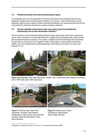1.5 Pedestrian-linked and interconnected green space 
The emphasis here is on the organisation of common open spaces with ...