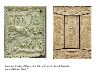 Medieval art: the Expansion of Christian narrative in Carolingian and Ottonian Art