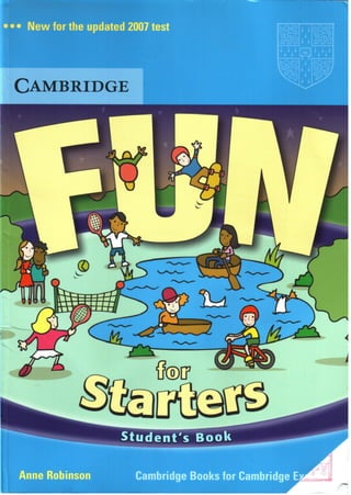 Anne robinson fun for starters student's book (fun for flyers) (2006)