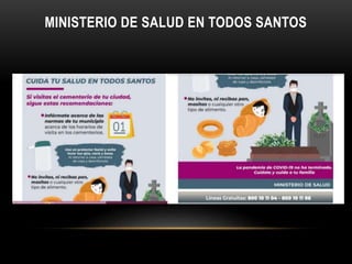 MINISTERIO DE SALUD EN TODOS SANTOS
 