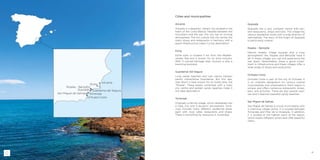 41
Elche
Torrevieja
Alicante
Guardama del SeguraQuesada
San Miguel de Salinas
Rojales - Benijafor
Orihuela Costa
Cities and municipalities
Alicante
Alicante is a beautiful, vibrant city located in the
heart of the Costa Blanca. Nestled between the
mountains and the sea, this city has an inviting
atmosphere. The rich culture, the city centre, the
many shops and restaurants in harmony with a
good infrastructure make it a top destination!
Elche
Elche town is located 11 km from the Mediter-
ranean Sea and is known for its shoe industry.
With 3 cultural heritage sites, tourism is also a
booming business!
Guardamar Del Segura
Long sandy beaches and lush nature (dunes/
parks) characterise Guardamar. But this sea-
side resort is best known for its forest area, the
“Pinada”. These assets combined with a lively
city centre and golden sandy beaches make it
the ideal destination!
Torrevieja
Originally a fishing village, which developed into
a lively city with a dynamic atmosphere, Torre-
vieja includes many different residential areas,
each with local cafes, restaurants and shops.
There is something for everyone in Torrevieja!
Quesada
Quesada has a very compact centre with sev-
eral restaurants, shops and bars. The village has
various residential zones with a wide diversity of
nationalities. The story of the origin of Quesada
is particularly unique!
Rojales – Benijofar
Narrow streets, village squares and a cosy
atmosphere? Yes, Rojales and Benijofar have it
all! In these villages you can still experience the
real Spain. Nevertheless, there is good invest-
ment in infrastructure and these villages offer a
wide range of shops and restaurants.
Orihuela Costa
Orihuela Costa is part of the city of Orihuela. It
is an umbrella designation for various coastal
municipalities and urbanisations. Each region is
unique, and offers numerous restaurants, shops,
bars, and activities. There are also several mari-
nas and it features beautiful sandy beaches.
San Miguel de Salinas
San Miguel de Salinas is a cosy municipality with
a charming village centre. It is located between
Torrevieja and Pilar de la Horarada. In addition,
it is located at the highest point of the region,
which means different zones here offer beautiful
views.
 