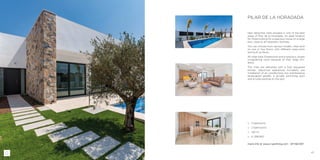 43
□□ 3 bedrooms
□□ 2 bathrooms
□□ 120 m2
□□ ¤ 399.900
more info at www.z-yachting.com - SP-NB-697
PILAR DE LA HORADADA
New detached villas situated in one of the best
areas of Pilar de la Horadada. An ideal location
for those looking for a spacious house on a large
plot, close to all necessary facilities.
You can choose from various models, villas built
on one or two floors, with different sized plots
and built surfaces.
All villas have 3 bedrooms and a spacious, bright
living/dining room because of their large win-
dows.
The villas are delivered with a fully equipped
kitchen (electrical appliances included), pre
installation of air conditioning, low maintenance
landscaped garden, a private swimming pool
and private parking on the plot.
 