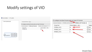 Using Virtual IO (VIO) on Xilinx ZYNQ FPGA's | PPTX