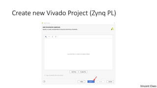 Using Virtual IO (VIO) on Xilinx ZYNQ FPGA's | PPTX