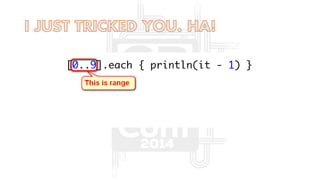 The groovy puzzlers (as Presented at Gr8Conf US 2014)