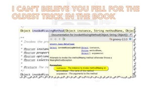 The groovy puzzlers (as Presented at Gr8Conf US 2014)