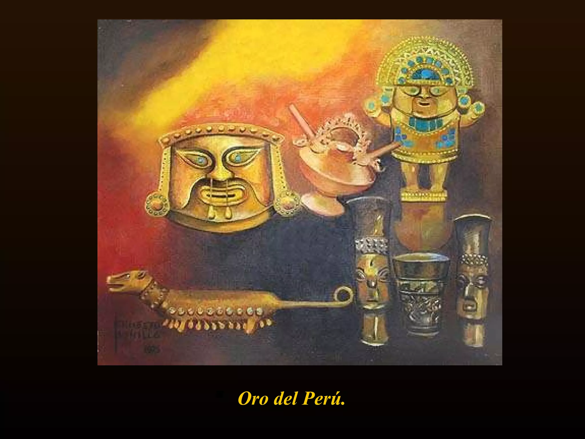 Oro del Perú.   