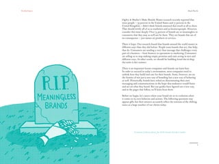 5
Brands That Do
Is your brand a hero in the eyes of consumers?
Well, that depends on what it does.
 