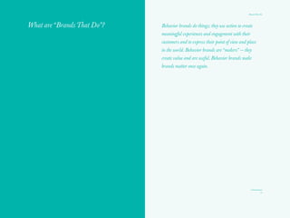 Brands That Do: Building Behavior Brands