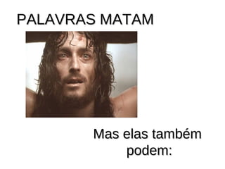 PPAALLAAVVRRAASS MMAATTAAMM 
MMaass eellaass ttaammbbéémm 
ppooddeemm:: 
 