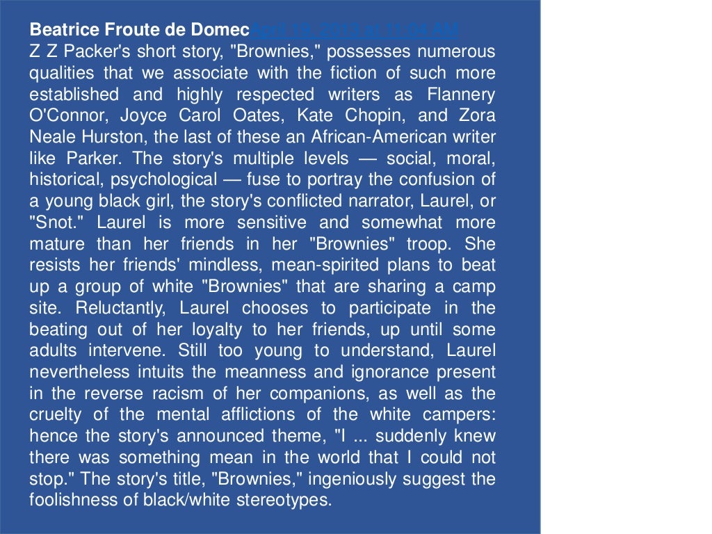 ZZ Packer Brownies questions