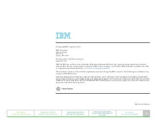 © Copyright IBM Corporation 2014
IBM Corporation
Software Group
Route 100
Somers, NY 10589
Produced in the United States of America
September 2014
IBM, the IBM logo, and ibm.com are trademarks of International Business Machines Corp., registered in many jurisdictions worldwide.
Other product and service names might be trademarks of IBM or other companies. A current list of IBM trademarks is available on the Web
at “Copyright and trademark information” at www.ibm.com/legal/copytrade.shtml.
This document is current as of the initial date of publication and may be changed by IBM at any time. Not all offerings are available in every
country in which IBM operates.
THE INFORMATION IN THIS DOCUMENT IS PROVIDED “AS IS” WITHOUT ANY WARRANTY, EXPRESS OR IMPLIED,
INCLUDING WITHOUT ANY WARRANTIES OF MERCHANTABILITY, FITNESS FOR A PARTICULAR PURPOSE AND ANY
WARRANTY OR CONDITION OF NON-INFRINGEMENT. IBM products are warranted according to the terms and conditions of the
agreements under which they are provided.
Please Recycle
ZZU12352-USEN-02
Generation C
weaves an interesting web
Generation C and the
dynamic customer journey
Customers get buy with a
little help from their friends
C change in consumerism:
A new bi-directional approach
is needed
In summary:
The connected marketer 18
 