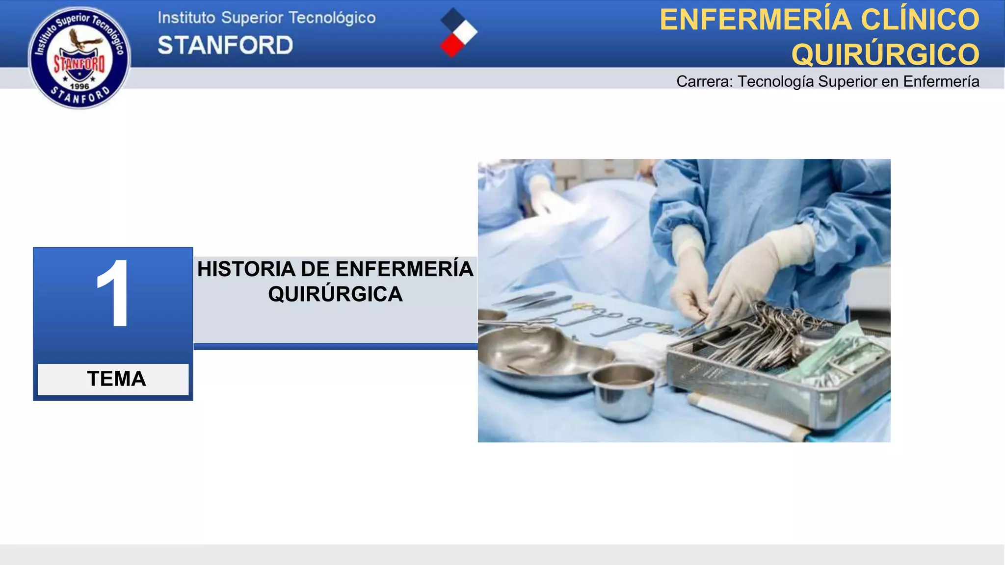 HISTORIA DE ENFERMERÍA QUIRURGICA | PPTX