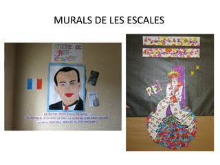 MURALS DE LES ESCALES
 