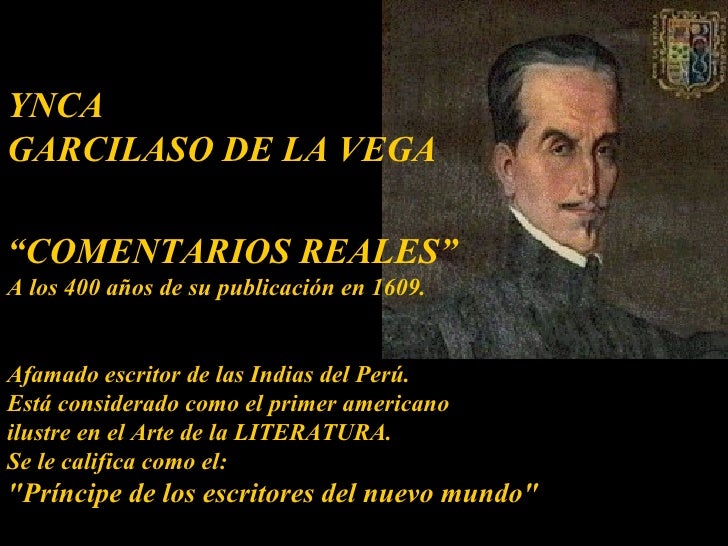 Que Escribio Garcilaso De La Vega
